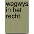 Wegwys in het recht