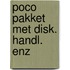 Poco pakket met disk. handl. enz