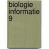 Biologie informatie 9 door Onbekend