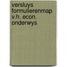 Versluys formulierenmap v.h. econ. onderwys door Onbekend