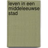 Leven in een middeleeuwse stad door Top