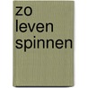 Zo leven spinnen door Jongh