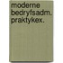 Moderne bedryfsadm. praktykex.