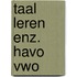 Taal leren enz. havo vwo