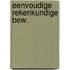Eenvoudige rekenkundige bew.