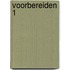 Voorbereiden 1