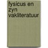 Fysicus en zyn vakliteratuur