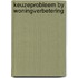Keuzeprobleem by woningverbetering