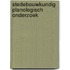 Stedebouwkundig planologisch onderzoek