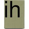 IH by J.C. Hogenbirk