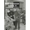 Niet-verspanende techniek door P.Q.M. Sprinkhuizen