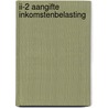 II-2 Aangifte inkomstenbelasting by W. Pruijsers