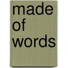 Made of words door Roggeman