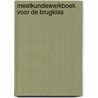 Meetkundewerkboek voor de brugklas by Geerts