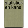 Statistiek en kans by H.P. Anderson