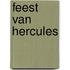 Feest van hercules