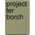 Project ter borch