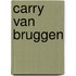 Carry van bruggen