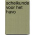 Scheikunde voor het havo