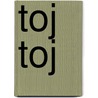 Toj toj by Schilham