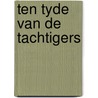 Ten tyde van de tachtigers by Peter Winkels