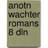 Anotn wachter romans 8 dln