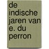De Indische jaren van E. du Perron