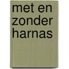 Met en zonder harnas door Oosterhuis