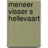 Meneer visser s hellevaart