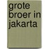 Grote broer in jakarta