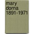 Mary dorna 1891-1971