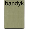 Bandyk door Hazeu