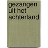 Gezangen uit het achterland by Deleu