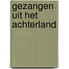 Gezangen uit het achterland door Deleu