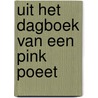 Uit het dagboek van een pink poeet door Bruggen