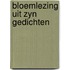 Bloemlezing uit zyn gedichten