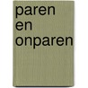 Paren en onparen door Ley