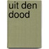 Uit den dood