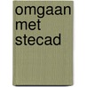 Omgaan met SteCAD by W. van Drunen