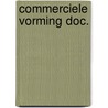 Commerciele vorming doc. door Richard Bouwman