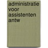 Administratie voor assistenten antw by Fondse