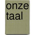 Onze taal