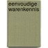 Eenvoudige warenkennis