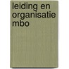 Leiding en organisatie mbo door Barends