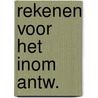 Rekenen voor het inom antw. door Verhelst