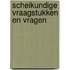 Scheikundige vraagstukken en vragen