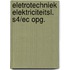 Eletrotechniek elektriciteitsl. s4/ec opg.