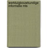 Werktuigbouwkundige informatie mts door Onbekend