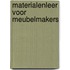 Materialenleer voor meubelmakers