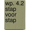 Wp. 4.2 stap voor stap by Blaauw